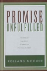 Promise Unfulfilled - Modern Evangelicalism